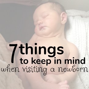 7 tips visiting newborn 1